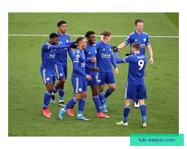 英超2025赛季莱斯特状态有所回暖，球队竞争力增强值得关注